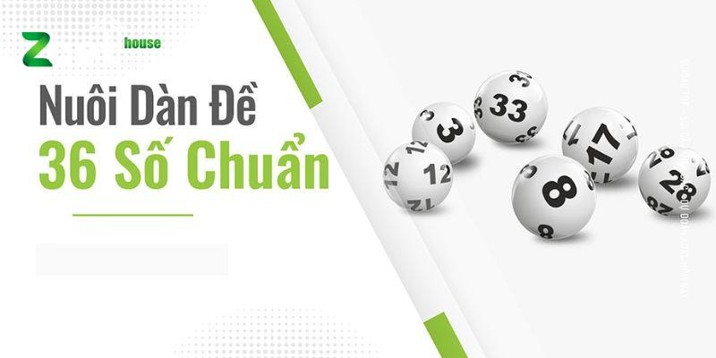 Cách vào tiền dàn 36 số. Tìm hiểu ngay!