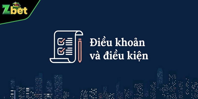 Điều khoản điều kiện giao dịch được nhà cái đề ra